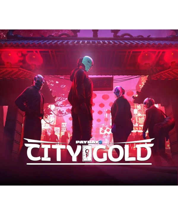 PAYDAY 2: City of Gold Collection Steam Key GLOBAL